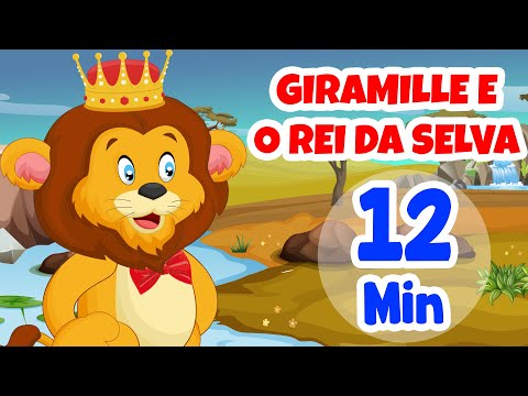 Giramille e o Rei da Selva - 12 min | Desenho Animado Musical