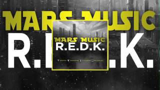 R.E.D.K. "MARS MUSIC" || NOUVEL EXTRAIT DE CHANT DE VISION