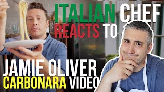 Italian Chef Reacts to JAMIE OLIVER CARBONARA Video