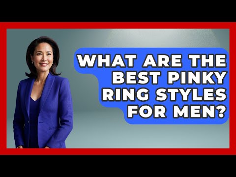 What Are The Best Pinky Ring Styles For Men? - Jewelry Market Spotlight