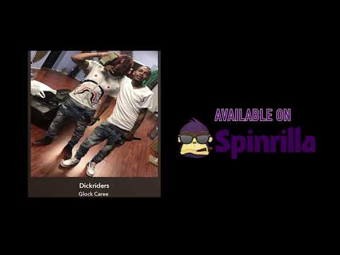 Glock Caree - Dickriders (Official Music Video)