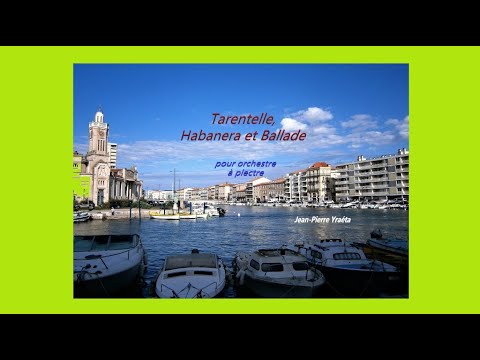 Tarentelle, Habanera & Ballade : Jean-Pierre YRAETA