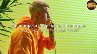 Machine Gun Kelly - The Break Up (Sub. Español + Lyrics)