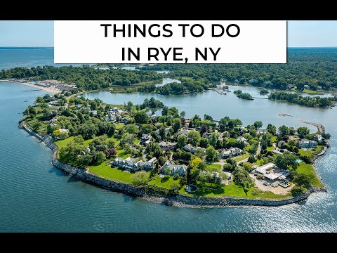 Things to Do in Rye, NY: Top 15 Must-See Attractions and Hidden Gems