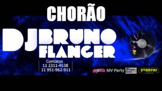 HOMENAGEM CHORÃO - ''PARANORMAL'' - DJ BRUNO FLANGER