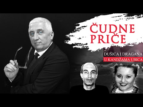ČUDNE PRIČE 22 - Dušica i Dragana u kandžama ubica‼️