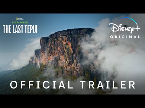 Explorer: The Last Tepui Movie Trailer