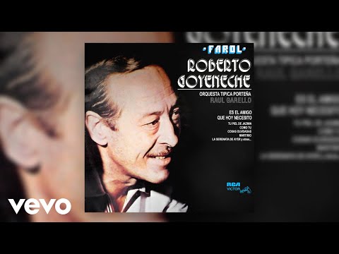 Roberto Goyeneche - Seguí Mi Consejo (Official Audio)