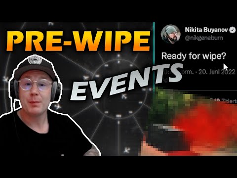 Pre-Wipe Events - ESCAPE FROM TARKOV