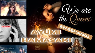 ¿Cómo suena ⛩ WE ARE THE QUEENS 👸 de Ayumi Hamasaki en ESPAÑOL? 🏰 Cover en Castellano