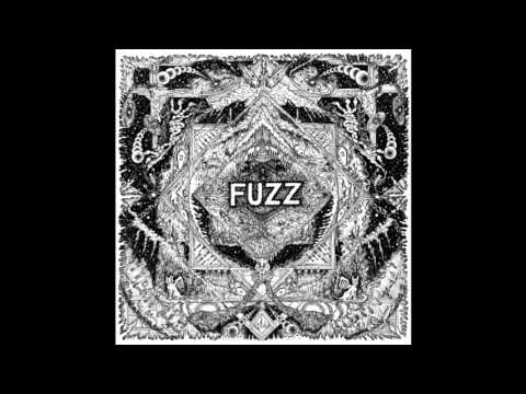 Fuzz - Silent Sits the Dust Bowl