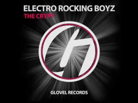 Electro Rocking Boyz - The Crypt (Original Mix) [Glovel Records] Preview