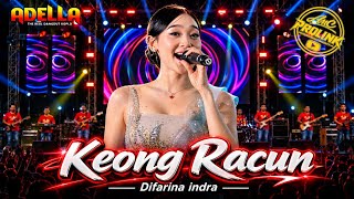 Download lagu KEONG RACUN – DIFARINA INDRA | LIVE OM ADELLA 2026 🔥 PENAMPILANNYA KEREN! mp3
