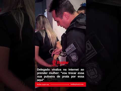 Delegado chama atenção nas redes ao fazer prisão em Picos no Piauí