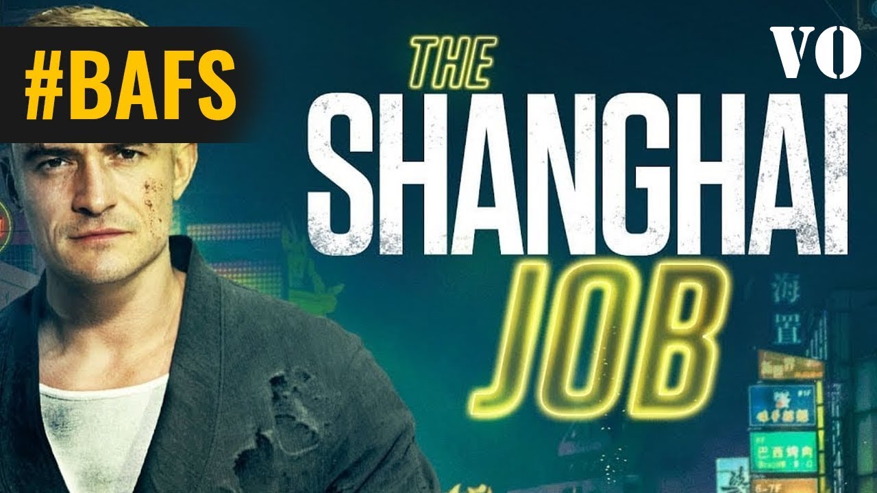 Miniature de la vidéo The Shanghai Job – Bande Annonce VO du film The Shanghaï Job
