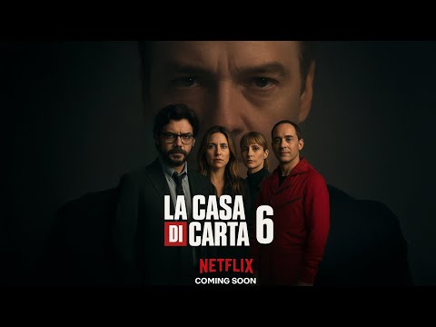 TEASER "LA CASA DI CARTA 6"