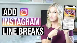 HOW TO ADD LINE BREAKS TO INSTAGRAM (3 Ways to Add Space in Captions & Bios!)