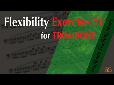 Trombone Flexibility Exercise #1