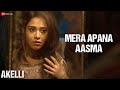 Mera Apana Aasma Akelli Nushrratt Bharuccha Tsahi Halevi Romy