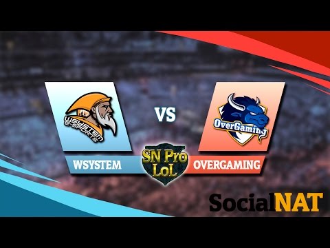 JORNADA 1 SN PRO LOL: Wsystem vs Overgaming