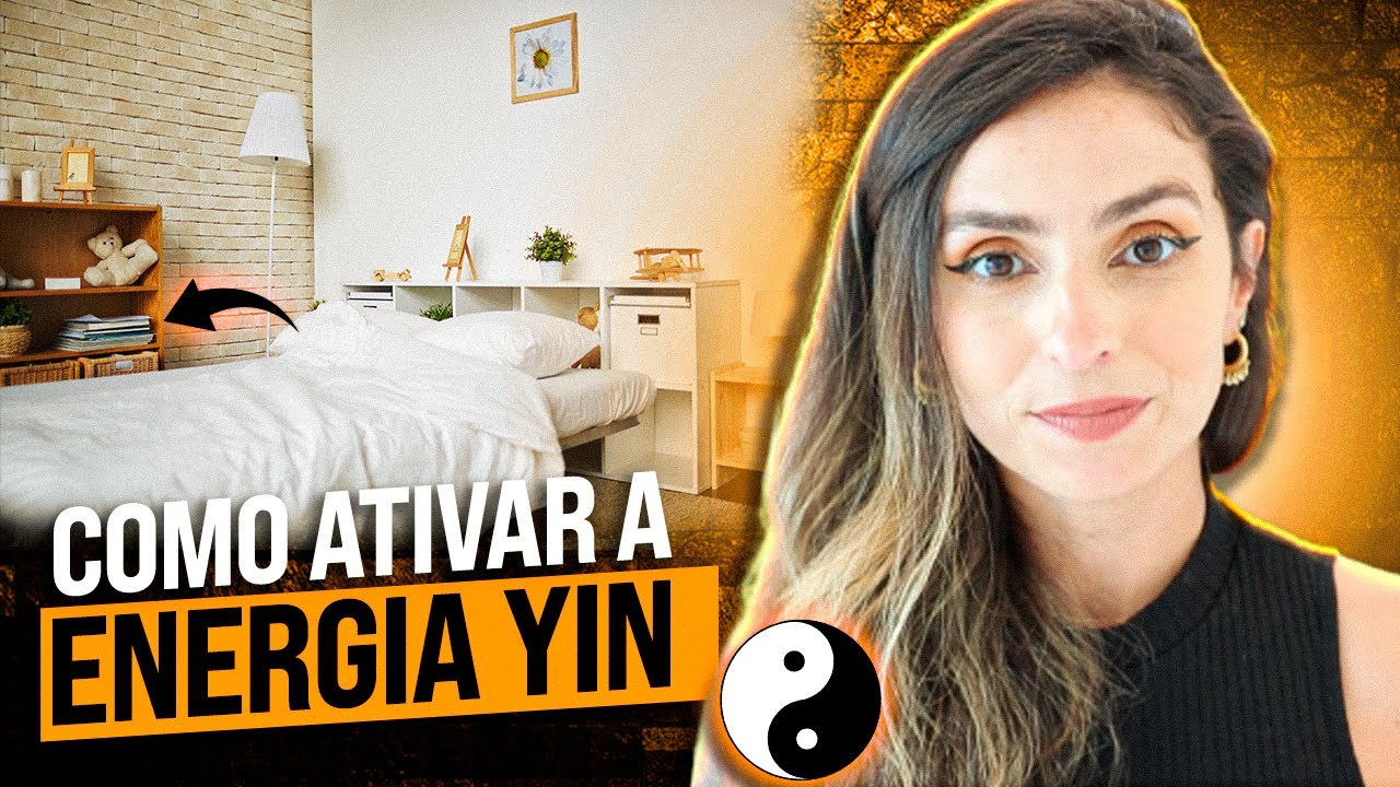 Como ATIVAR a ENERGIA YIN  e MELHORAR  o seu RELACIONAMENTO  (Faça essa prática AGORA)