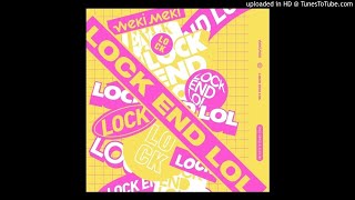 [Single] Weki Meki - 좋아한다 안 한다 (꽃잎점) | LOCK END LOL