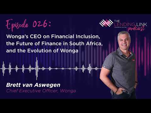 Wonga's CEO on Financial Inclusion, Future of Finance in South Africa, and the Evolution of Wonga