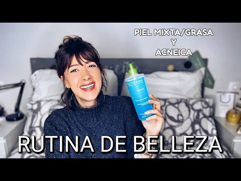RUTINA DE BELLEZA PARA PIELES MIXTAS/GRASAS Y ACNEICAS: LOS PRODUCTOS QUE UTILIZO PARA LOS GRANOS