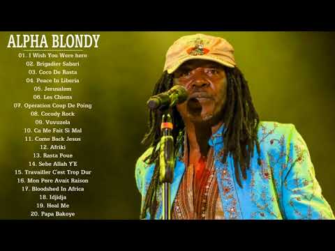 Best Songs Cover Of Alpha Blondy - Top 20 Alpha Blondy Songs Of All Time