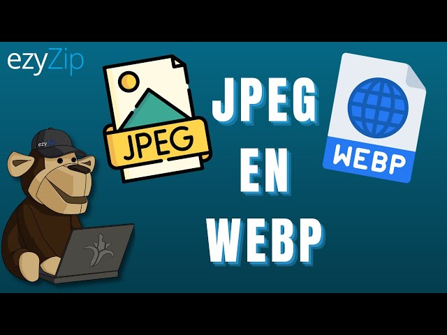 Comment convertir JPEG en WEBP en quelques secondes !
