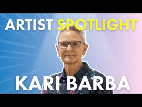 Artist Spotlight: Kari Barba