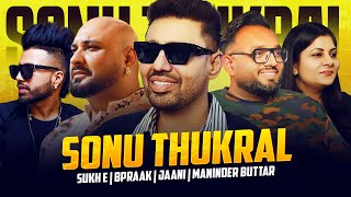 Sonu Thukral on Saiyaan Ki Bandook, Bhasoodi, Nawazuddin, Jaani, Bpraak &amp; Maninder Buttar
