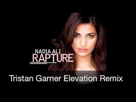 Nadia Ali "Rapture" (Tristan Garner Elevation Remix)