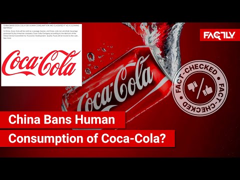 FACT CHECK: Has China Banned Coca-Cola for Human Consumption & Designated it as Cleaning Liquid?