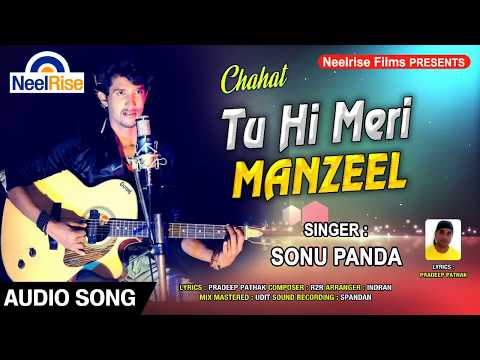 Sonu Panda TU HI MERI MANZEEL TU HI KHUDA