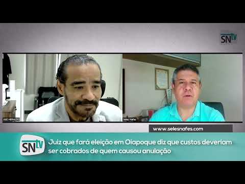 Juiz do Amapá defende que custo de nova eleição em Oiapoque seja cobrado 'de quem deu causa'