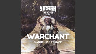 D'angello & Francis - Warchant (Extended Mix) video