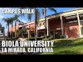 🎓BIOLA UNIVERSITY, CALIF | Unauthorized Campus Walk