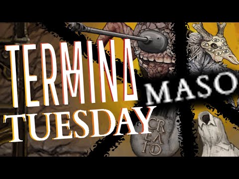 Termina Tuesday! Revenge of The Forgotten Ones (Fear & Hunger Termina)