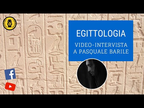 EGITTOLOGIA - VIDEO-INTERVISTA a Pasquale Barile