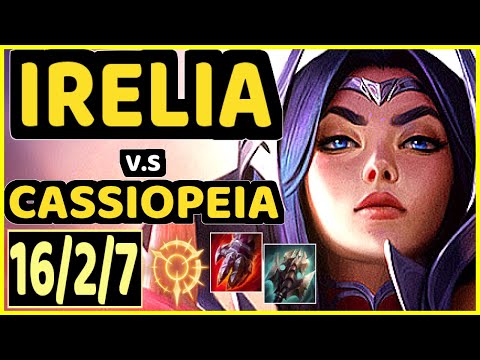 BACKLUND (IRELIA) vs CASSIOPEIA - 16/2/7 KDA MID CHALLENGER GAMEPLAY - EUW