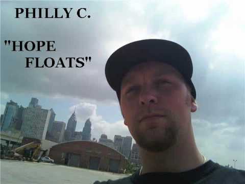 Philly C. - Hope Floats