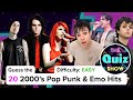 Guess The ESSENTIAL 2000 S Pop Punk Emo Songs Difficulty EASY The Quiz Show