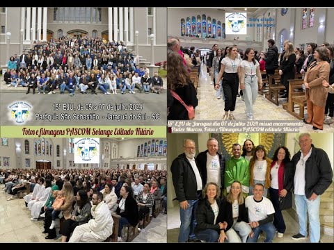 ENTRADA E DEPOIMENTOS DOS CURSISTAS Missa encerramento Padre Marcos 15º EJU de Jaraguá dia 07-07-24