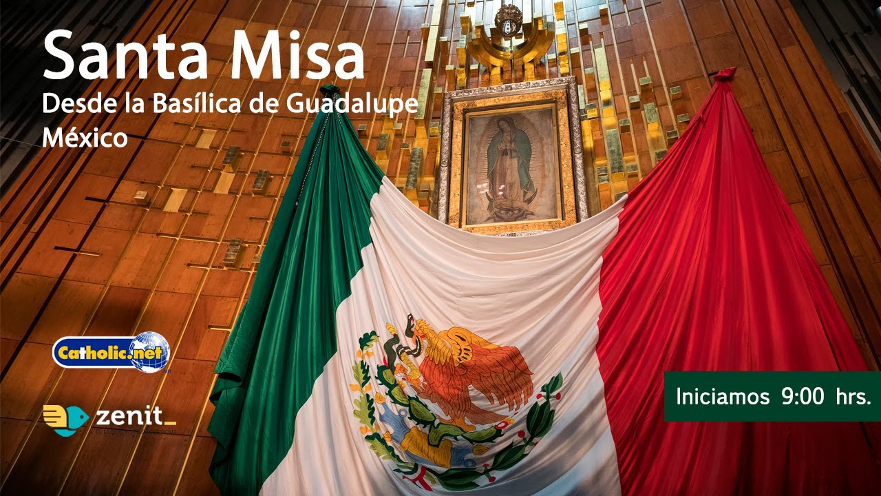 Misa de hoy desde la Basílica de Guadalupe 🇲🇽. Miércoles 28/agosto/2024 9:00 hrs.