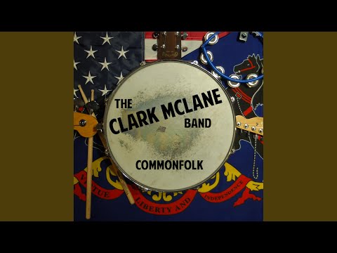 I Did I Did - The Clark McLane Band