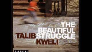 Talib Kweli - Around My Way (feat John Legend)