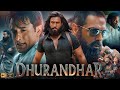 Dhurandhar Full Movie Hindi 2025 Ranveer Singh Akshay Khanna New Bollywood Movie 2025
