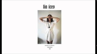 Lia Ices | Reason In Remain