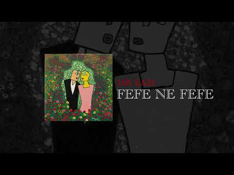 Video thumbnail for Fefe Ne Fefe